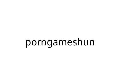 porngameshun